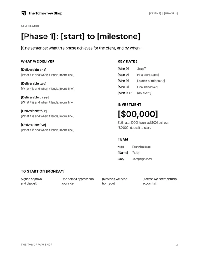 At a glance page: deliverables, key dates, investment, team